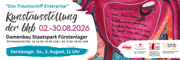 Das Traumschiff Enterprise | Vernissage & Ausstellung der bhb im Damenbau Fürstenlager